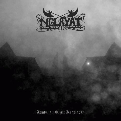 Nglayat : Lantunan Syair Kegelapan